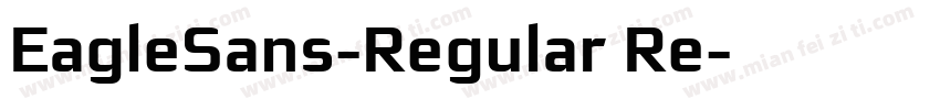 EagleSans-Regular Re字体转换